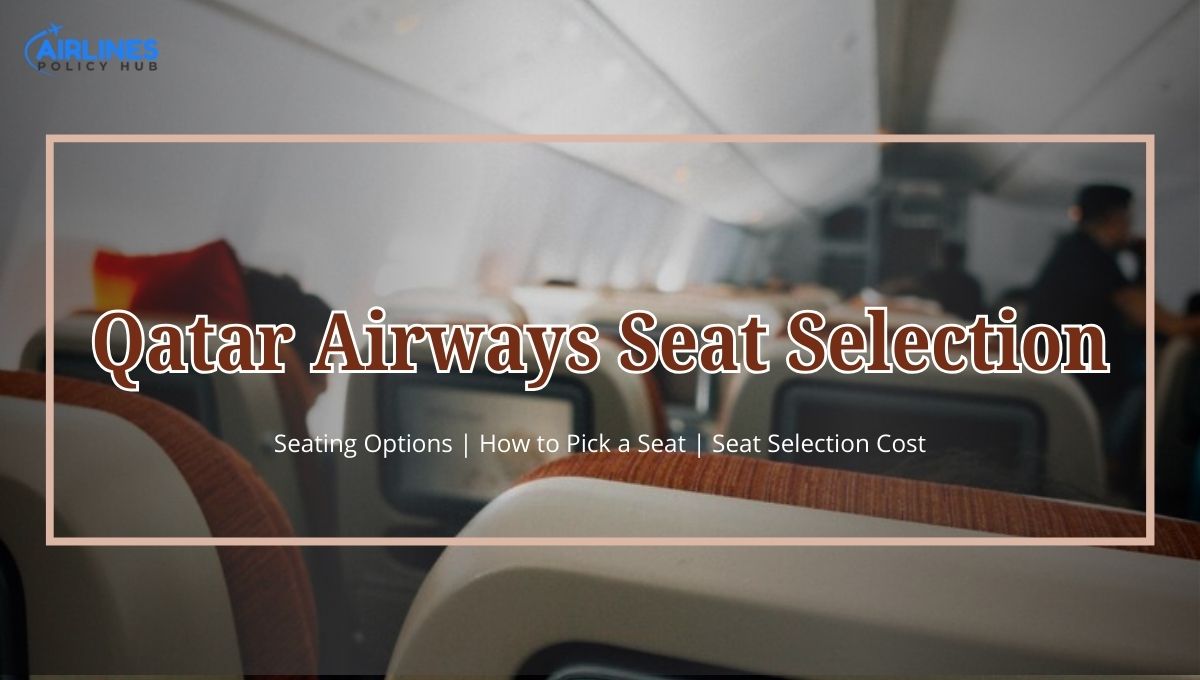  Qatar Airways seat selection