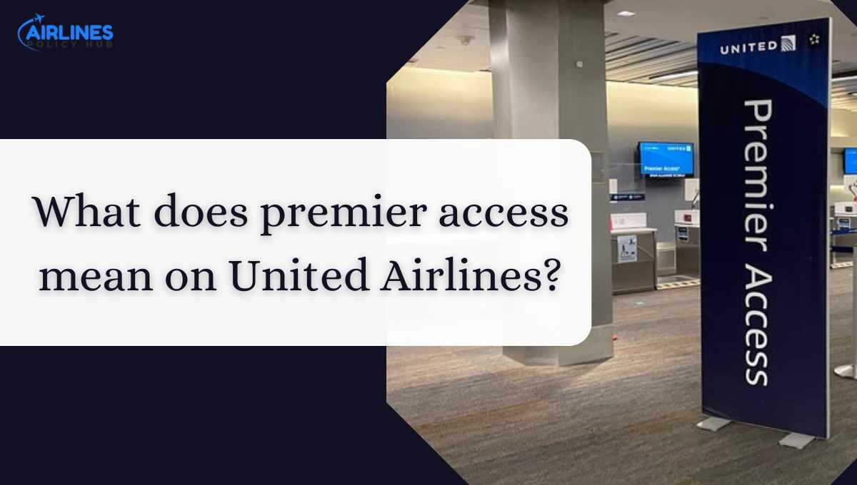 United Airlines premier access
