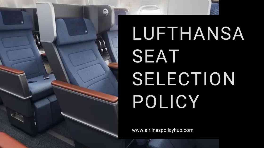 Lufthansa seat selection 