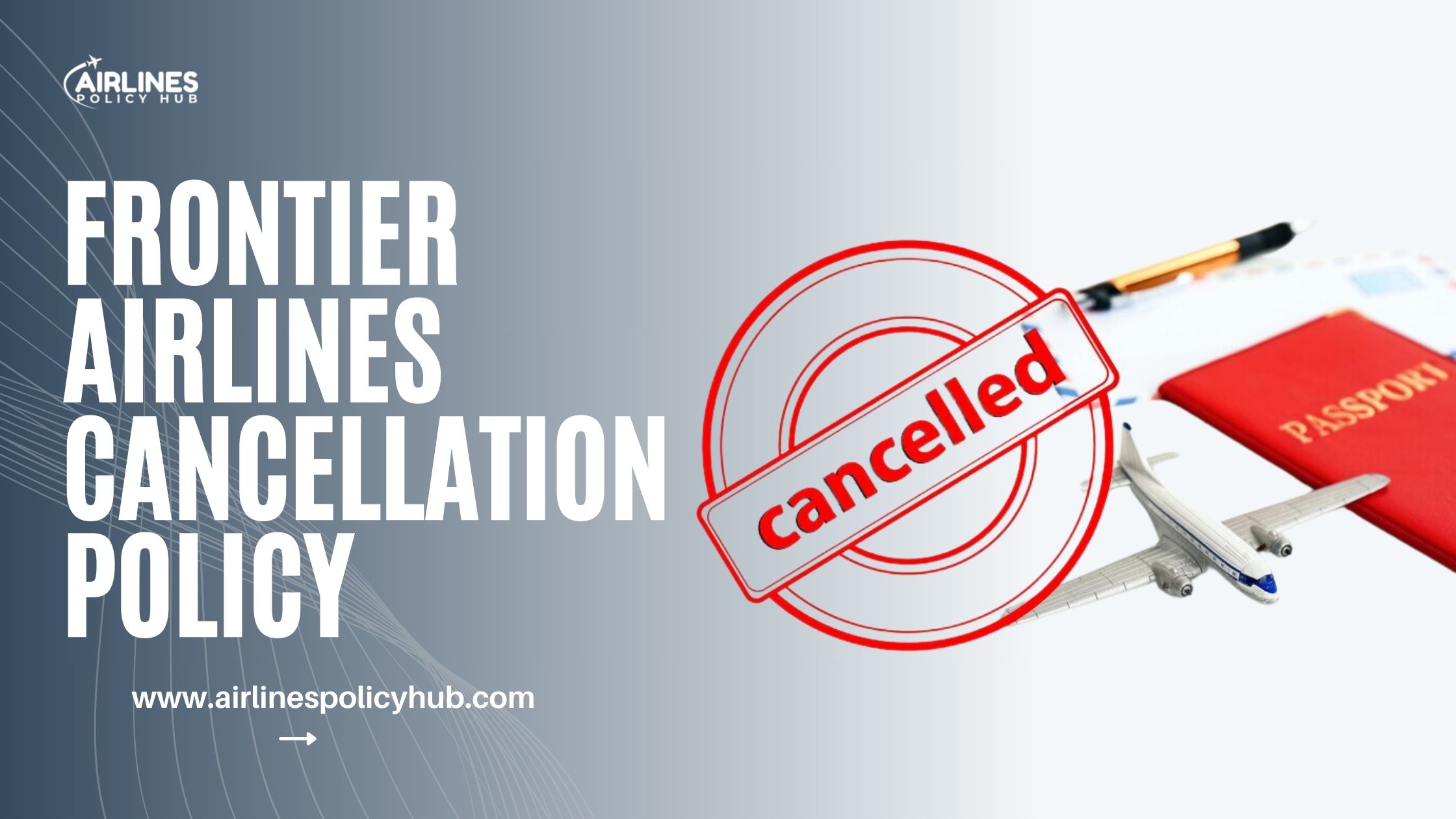 Frontier Airlines cancellation policy