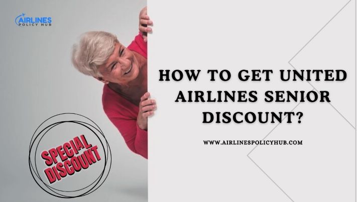 United Airlines Senior Discount