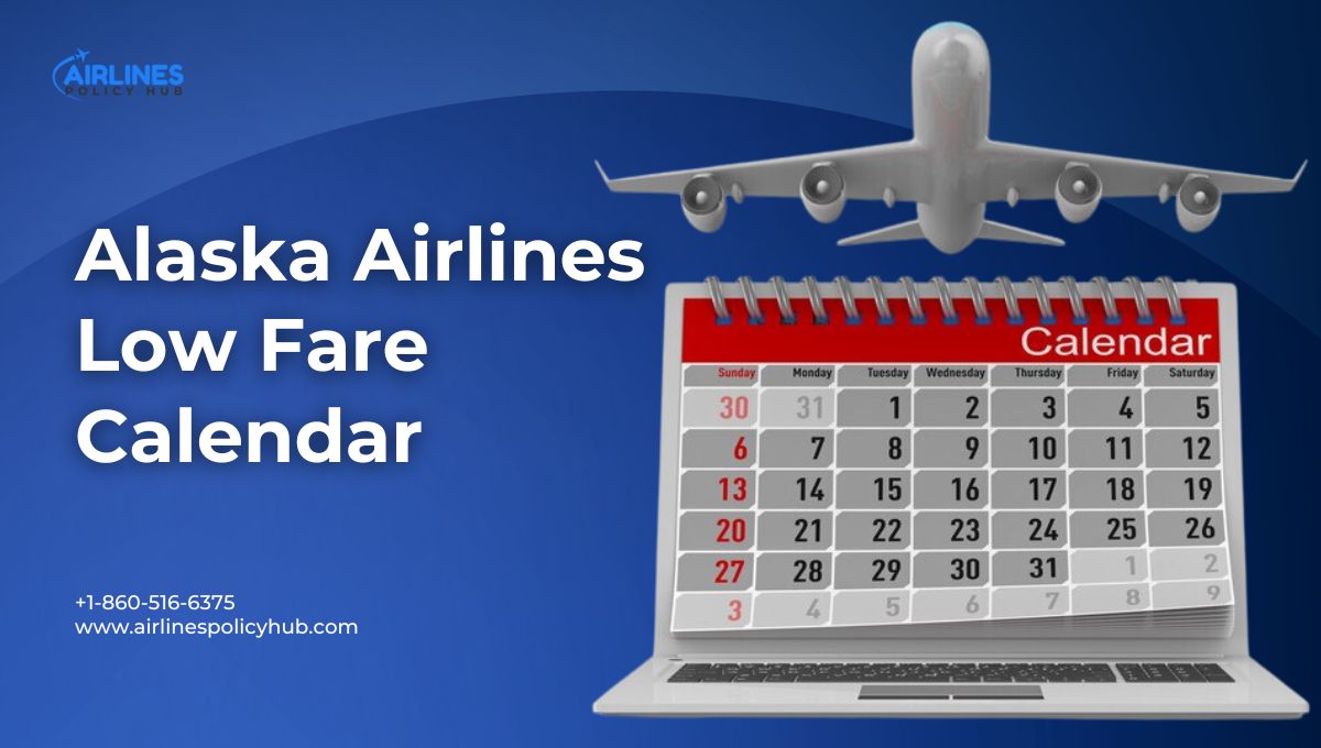 Alaska Airlines Low Fare Calendar