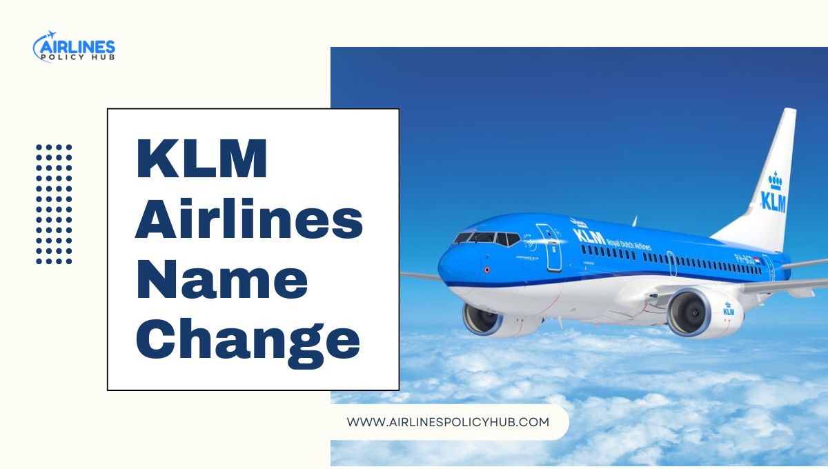 Klm Airlines Name Change